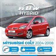 RBW Mitsubishi Colt Ön 2004-2008 Hibrit Silecek Takımı