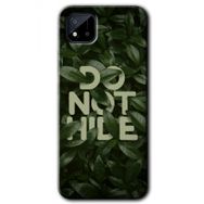 Realme C11 Do Not Hide Baskılı Uyumlu Silikon Kılıf