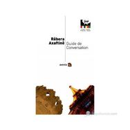 REBERA AXAFTINE (FRANSI - KURDI) - GENEL