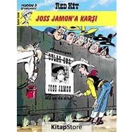 RED KIT SAYI 31 - JOSS JAMON'A KARŞI - RENE GOSCINNY;MORRIS
