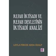 Refah İktisadı ve Refah Devletinin İktisadi Analizi / Leyla Firuze Arda Özalp