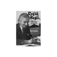 REFIK BEY REFIK FERSAN VE HATIRALARI - MURAT BARDAKÇI