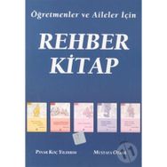 REHBER KITAP ÖĞRETMENLER VE AILELER İÇİN - PINAR KOÇ YILDIRIM