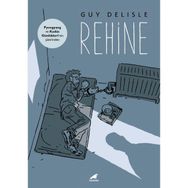 Rehine - Guy Delisle