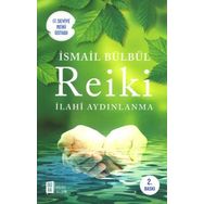 Reiki - İsmail Bülbül