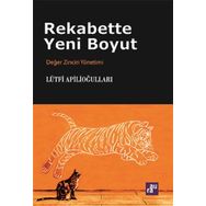 Rekabette Yeni Boyut - Lütfi Apilioğulları