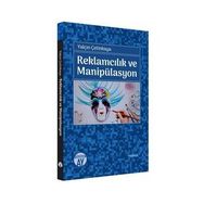 Reklamcılık ve Manipülasyon - Büyüyen Ay Yayınları