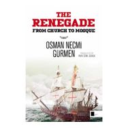Renegade - Osman Necmi Gürmen
