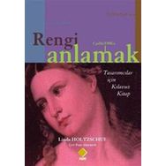 RENGI ANLAMAK - LINDA HOLTZSCHUE