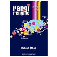 Rengi Rengine - Mehmet Çağan