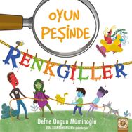 Renkgiller - Oyun Peşinde - Defne Ongun Müminoğlu