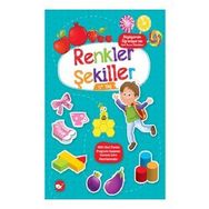 Renkler Şekiller 5+ Yaş - Büyüyorum Öğreniyorum Okul Öncesi Etkinlikleri - Tuba Öztürk