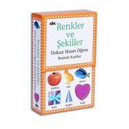 RENKLER VE ŞEKİLLER DOKUN HISSET ÖĞREN RESIMLI KARTLAR - KOLEKTIF