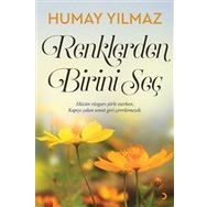 Renklerden Birini Seç - Humay Yılmaz