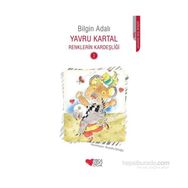 Renklerin Kardeşliği 2 Yavru Kartal - Bilgin Adalı