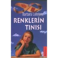 RENKLERİN TINISI - BARBARA LEHNERER