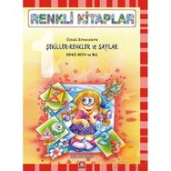 RENKLI KITAPLAR ŞEKİLLER RENKLER VE SAYILAR - AYŞİN BUMIN