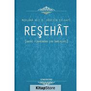 Reşehat - Mevlana Ali B. Hüseyin