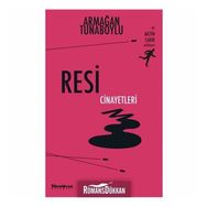 Resim Cinayetleri - Armağan Tunaboylu