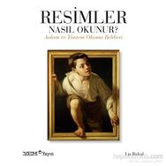 Resimler Nasıl Okunur? - Liz Rideal