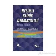 Resimli Klinik Dermatoloji - John R. T. Reeves Howard I. Maibach