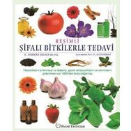 Resimli Şifalı Bitkilerle Tedavi Palme Yayınları