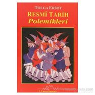 RESMI TARIH POLEMIKLERI - TOLGA ERSOY