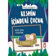 Resmin İçindeki Çocuk - Öykü Makinesi 8 - Nehir Aydın Gökduma