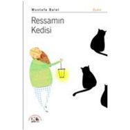 Ressamın Kedisi - Mustafa Balel