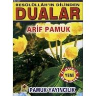 RESULÜLLAH'IN DILINDEN DUALAR 074 - ARIF PAMUK