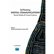 Rethinking Digital Communications Social Media Visual Culture - Nobel Yayınevi