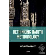 Rethinking Hadith Methodology - Mehmet Görmez