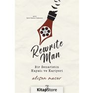 Rewrite Man : Bir Senaristin Hayatı Kariyeri - Alison Macor