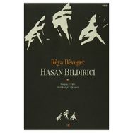 Reya Beveger - Hasan Bildirici