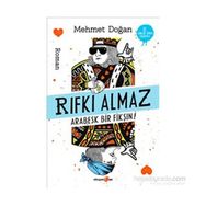 Rıfkı Almaz - Arabesk Bir Fikşın! - Mehmet Doğan