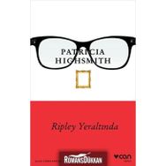 Ripley Yeraltında - Patricia Highsmith