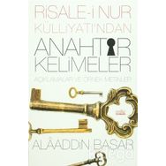 Risale-i Nur Külliyatı’ndan Anahtar Kelimeler - Alaaddin Başar