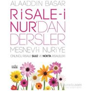 Risale-i Nur’dan Dersler - Mesnevi-i Nuriye - Alaaddin Başar