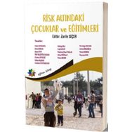 Risk Altındaki Çocuklar ve Eğitimleri