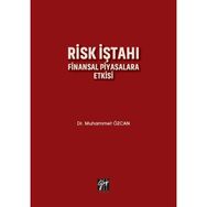 Risk İştahı Finansal Piyasalara Etkisi - Muhammet Özcan