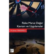 Riske Maruz Değer Kavram ve Uygulamalar - Kenan Terzioğlu