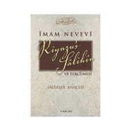 Riyazu’s Salihin ve Tercümesi Küçük Boy - Ebu Zekeriyya Muhyiddin Bin Şeref En-Nevevi Ed-Dimeşki