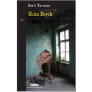 Rıza Bıyık - Betül Tarıman