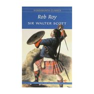 Rob Roy - Sir Walter Scott