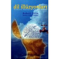 Robert Dilts Dil İllüzyonları İş Bankası Kültür Yayınları