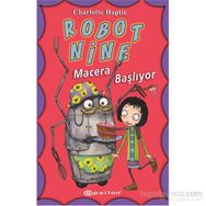 Robot Nine - Macera Başlıyor - Charlotte Haptie