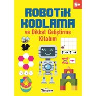Robotik Kodlama 5 Yaş ve Üzeri - Ahmet Altay - Teleskop Popüler Bilim Yayınları