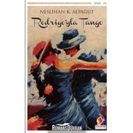 Rodrigo'yla Tango - Neslihan Karalioğlu Alpagut