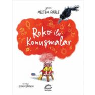 Roko ile Konuşmalar - Meltem Gürle