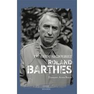 Roland Barthes Tiphaine Samoyault